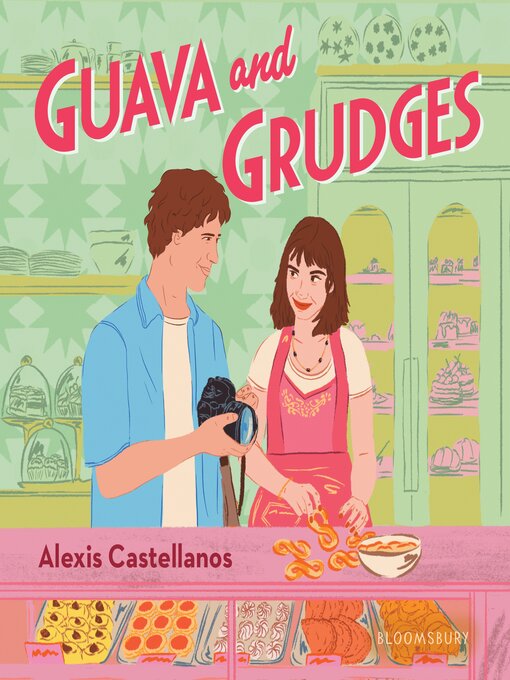 Title details for Guava and Grudges by Alexis Castellanos - Wait list